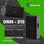 MACKIE DRM - 315